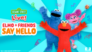 Elmo & Friends family tour promotional ad for The Sonnentag date